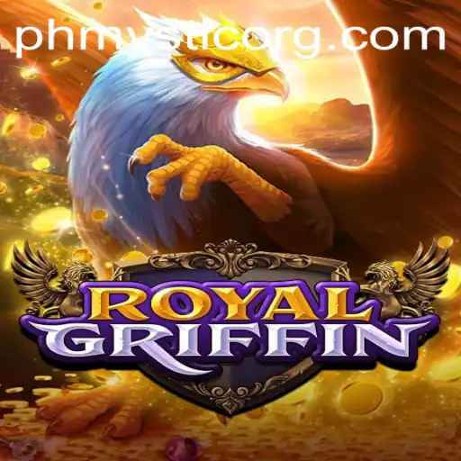Exploring the Enchanting World of RoyalGriffin: A Grand Adventure Awaits