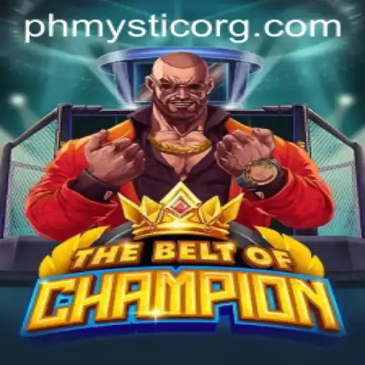 TheBeltOfChampion: The Ultimate Guide to Phmystic's Latest Sensation